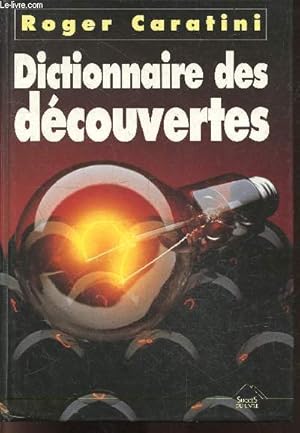 Image du vendeur pour Dictionnaire des decouvertes mis en vente par Le-Livre