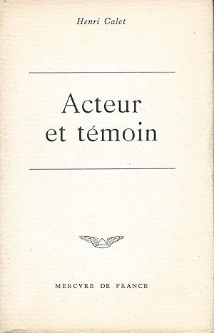 Image du vendeur pour Acteur et tmoin. mis en vente par Librairie Les Autodidactes - Aichelbaum