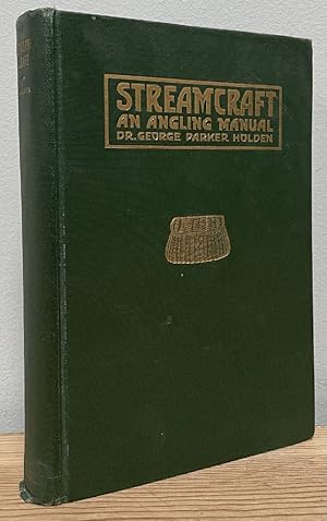 Seller image for Streamcraft: An Angling Manual for sale by Chaparral Books