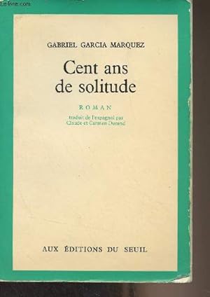 Image du vendeur pour Cent ans de solitude mis en vente par Le-Livre