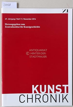 Kunstchronik. Monatsschrift für Kunstwissenschaft, Museumswesen und Denkmalpflege. (Einzelheft, 6...