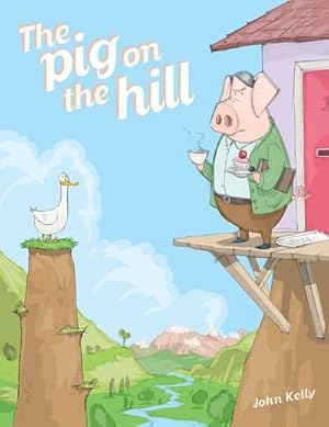Bild des Verkufers fr The Pig on the Hill zum Verkauf von moluna