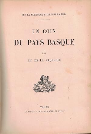 Seller image for Sur la Montagne et devant la Mer. UN COIN DU PAYS BASQUE. for sale by Librera Torren de Rueda