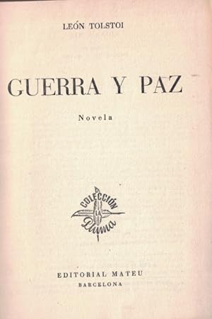 Seller image for GUERRA Y PAZ for sale by Librera Torren de Rueda