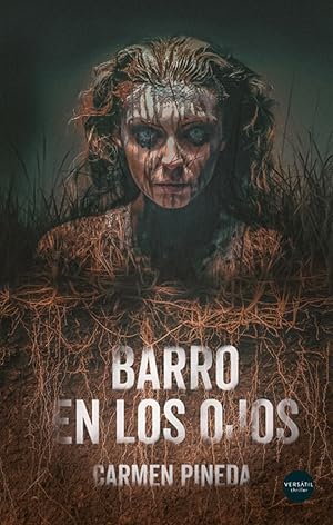 Imagen del vendedor de Barro en los ojos a la venta por Imosver