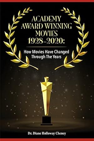 Seller image for Academy Award Winning Movies 1928-2020: How Movies Have Changed Through the Years for sale by -OnTimeBooks-