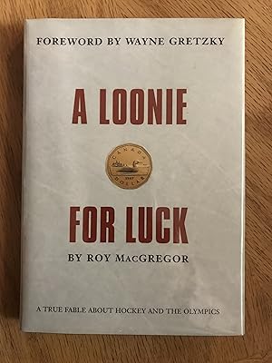Seller image for A Loonie for Luck for sale by M.A.D. fiction