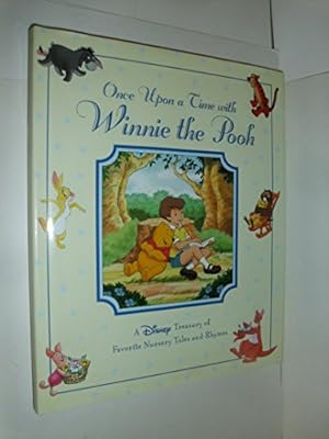 Bild des Verkufers fr Once upon a Time With Winnie the Pooh: A Disney Treasury of Favorite Nursery Tales and Rhymes (Many Adventures of Winnie the Pooh) zum Verkauf von WeBuyBooks