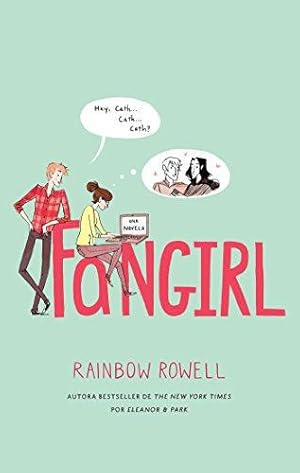 Image du vendeur pour Fangirl (Spanish Edition) mis en vente par WeBuyBooks