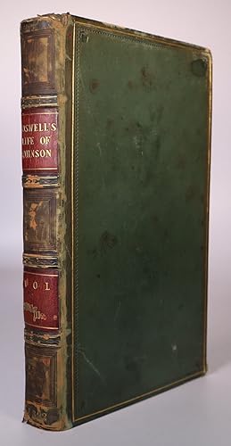 Seller image for The Life of Samuel Johnson, LL.D. Comprehending An Account of his Studies, and Numerous Works, in Chronological Order; A Series of his Epistolary Correspondence and Conversations with many Eminent Persons; and Various Original Pieces of his Composition Never Before Published. The Whole Exhibiting a View of Literature and Literary Men in Great Britain for near Half a Century during which he Flourished. By James Boswell, Esq. The ninth edition, revised and augmented. [The Ninth Edition Revised and Augmented   Full Leather Binding   Vol III ONLY] for sale by Louis88Books (Members of the PBFA)