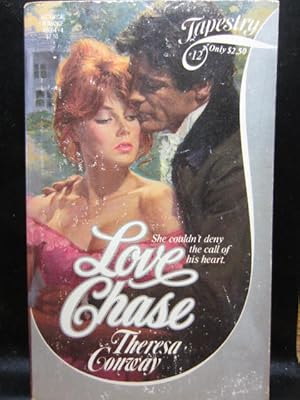 Bild des Verkufers fr LOVE CHASE (Tapestry Romance, No. 12) zum Verkauf von The Book Abyss