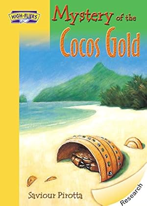 Seller image for Mystery of the Cocos Gold (High-fliers) for sale by -OnTimeBooks-