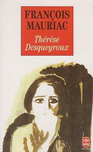 Seller image for Thrse Desqueyroux for sale by books-livres11.com