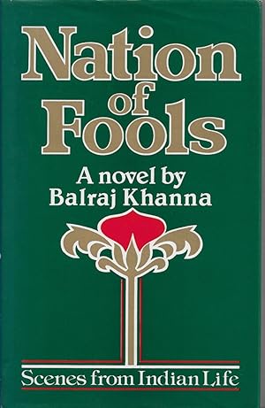 Seller image for Nation of Fools [signed] Scenes from Indian Life for sale by Walden Books