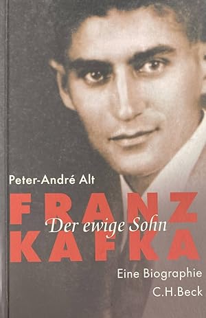 Seller image for Franz Kafka. Der ewige Sohn. Eine Biographie for sale by Antiquariaat Schot