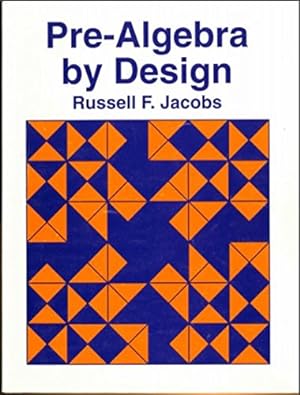 Immagine del venditore per Pre-Algebra by Design venduto da -OnTimeBooks-