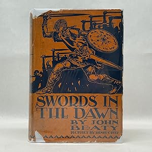 SWORDS IN THE DAWN: THE STORY OF THE FIRST ENGLISHMAN