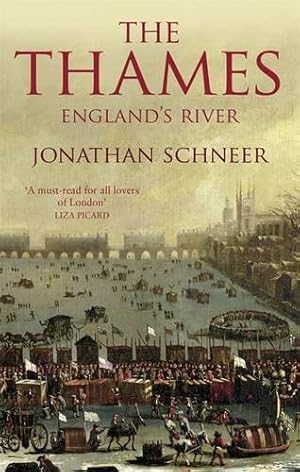 Image du vendeur pour The Thames: England's River mis en vente par WeBuyBooks