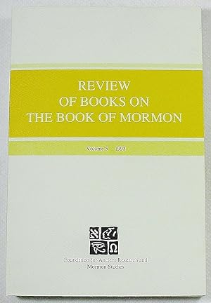 Review of Books on the Book of Mormon, Volume 5, 1993