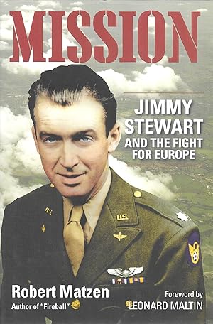 Mission: Jimmy Stewart and the Fight for Europe