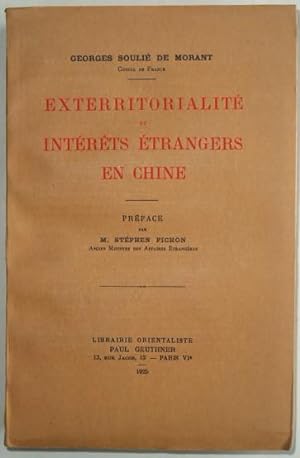 Seller image for Exterritorialit et intrts trangers en Chine, for sale by LIBRAIRIE L'OPIOMANE