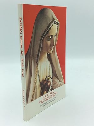 Immagine del venditore per FATIMA: Mary's Immaculate Heart and Your Salvation venduto da Kubik Fine Books Ltd., ABAA