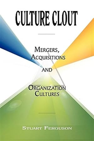 Immagine del venditore per Culture Clout : Mergers, Acquisitions and Organization Cultures venduto da GreatBookPricesUK