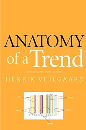 Seller image for Anatomy of a Trend for sale by -OnTimeBooks-