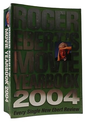 Immagine del venditore per ROGER EBERT'S MOVIE YEARBOOK 2004 venduto da Rare Book Cellar