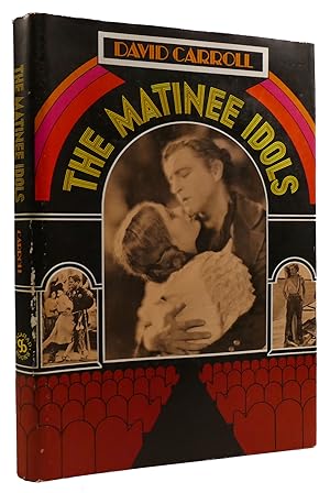 Seller image for THE MATINEE IDOLS for sale by Rare Book Cellar