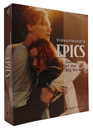 Imagen del vendedor de VIDEOHOUND'S EPICS: GIANTS OF THE BIG SCREEN a la venta por Rare Book Cellar