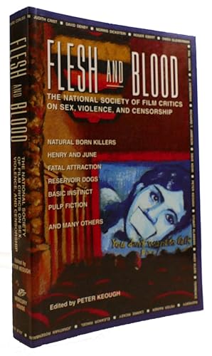 Seller image for FLESH AND BLOOD: THE NATIONAL SOCIETY OF FILM CRITICS ON SEX, VIOLENCE, AND CENSORSHIP for sale by Rare Book Cellar