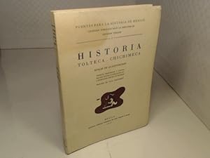 Historia Tolteca - Chichimeca. Anales de Quauhtinchan. Version preparada y notada por Heinrich Be...