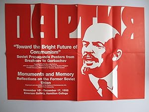 Toward the Bright Future of Communism; Soviet Propaganda Posters from