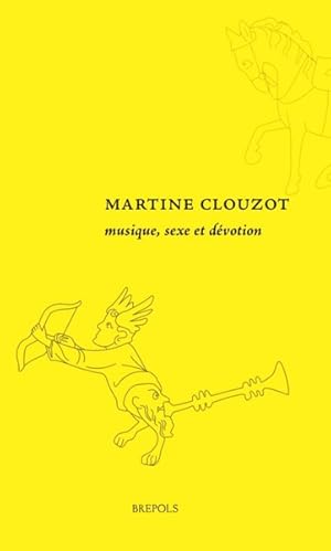 Seller image for Musique, sexe et dvotion. Les images marginales des livres dvotionnels (XIIIe-XIVe sicles) for sale by Libreria Studio Bosazzi