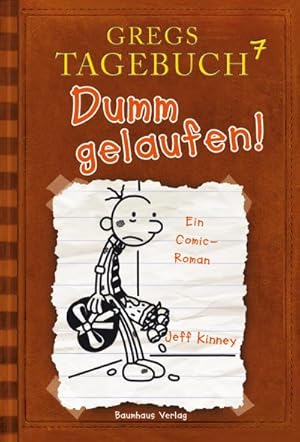 Bild des Verkufers fr Gregs Tagebuch 07 - Dumm gelaufen! zum Verkauf von AHA-BUCH GmbH