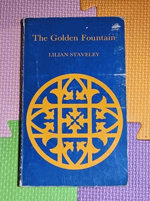 The Golden Fountain of the Soul's Love for God (The Library of Traditional Wisdom)