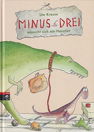 Seller image for Minus Drei wnscht sich ein Haustier for sale by Leipziger Antiquariat