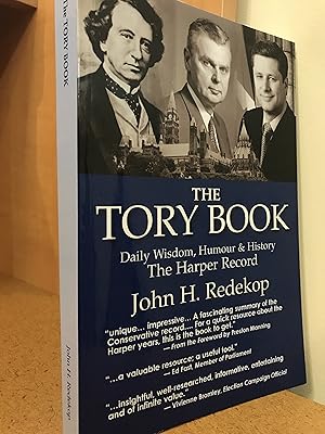 The Tory Book. Daily Wisdom, Humour & History. The Harper Record