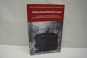 Seller image for Nationalsozialistische Lager Neue Beitrge zur NS-Verfolgungs- und Vernichtungspolitik und zur Gedenkstttenpdagogik for sale by Antiquariat Wilder - Preise inkl. MwSt.