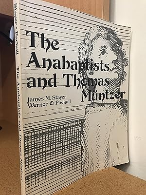 Immagine del venditore per The Anabaptists and Thomas Mntzer venduto da Regent College Bookstore