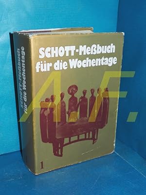 Bild des Verkufers fr Schott-Messbuch fr die Wochentage Teil 1. Advent bis 13. Woche im Jahreskreis (Dnndruck) zum Verkauf von Antiquarische Fundgrube e.U.