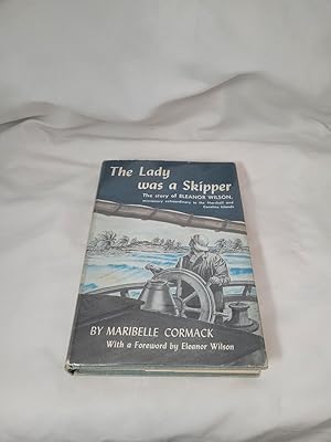 Seller image for The Lady was a Skipper: The story of Eleanor Wilson, missionary extraordinary to the Marshall and Caroline Islands for sale by Third Person Books