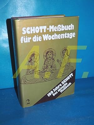 Bild des Verkufers fr Schott-Messbuch fr die Wochentage Teil 2., 14. bis 34. Woche im Jahreskreis (Dnndruck) zum Verkauf von Antiquarische Fundgrube e.U.