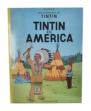 Seller image for TINTN EN AMRICA (LAS AVENTURAS DE TINTN) for sale by Librera Monogatari