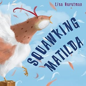 Image du vendeur pour Squawking Matilda mis en vente par GreatBookPricesUK