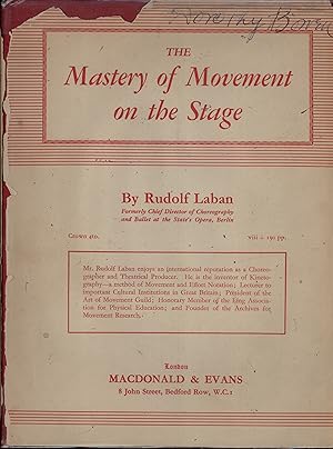 Imagen del vendedor de The Mastery of Movement on the Stage a la venta por Masalai Press