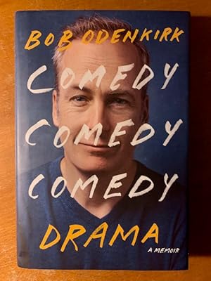 Comedy Comedy Comedy Drama: A Memoir