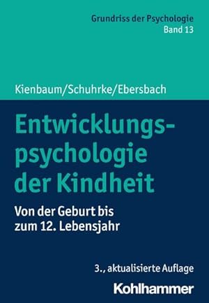 Immagine del venditore per Entwicklungspsychologie der Kindheit venduto da Rheinberg-Buch Andreas Meier eK
