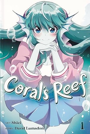 Image du vendeur pour Coral's Reef, Volume 1 (Coral's Reef) mis en vente par Adventures Underground